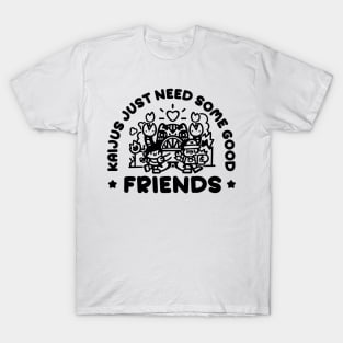 Kaijus just need friends V T-Shirt